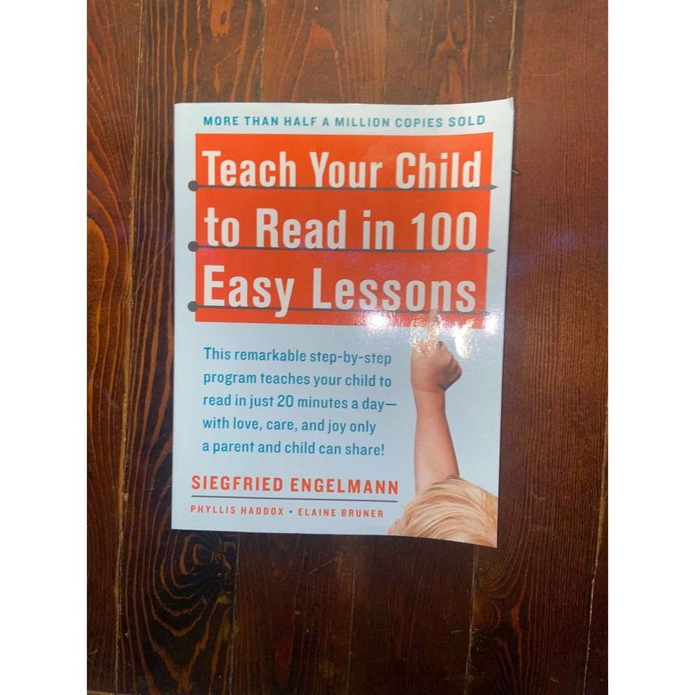Teach Your Child to Read in 100 Easy Lessons Siegfried Engelmann Paperback Book